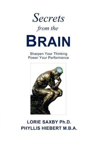 Secrets from the Brain: Sharpen Your Thinking Power Your Performance