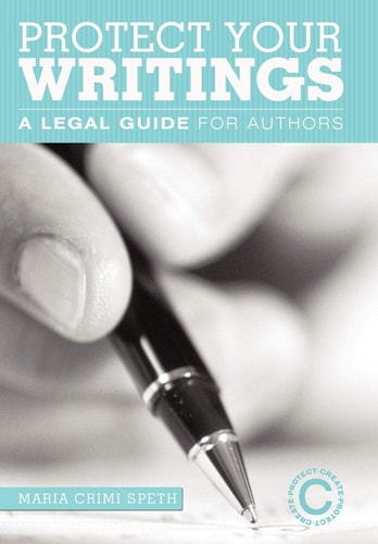 Protect Your Writings A Legal Guide for Authors