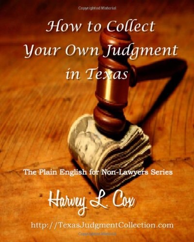 How to Collect Your Own Judgment in Texas