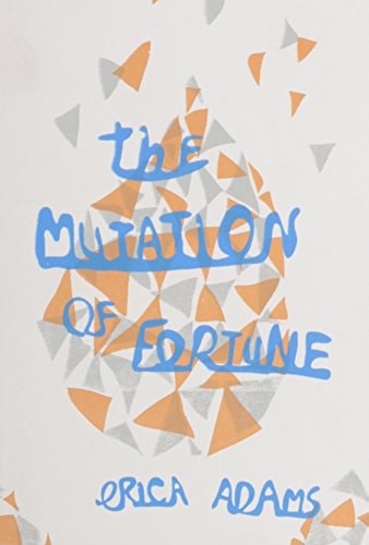 The Mutation of Fortune
