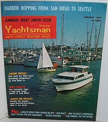 American Yachtsman Annual Boat Show Issue - February 1963