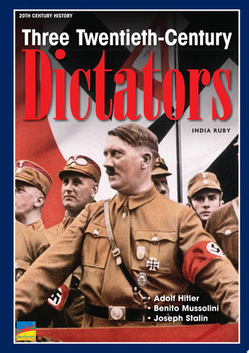 Three Twentieth Century Dictators