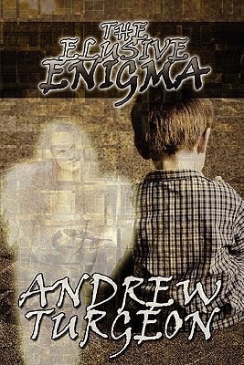 The Elusive Enigma
