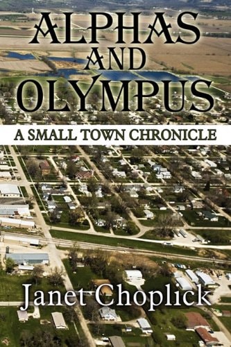 Alphas and Olympus A Small Town Chronicle