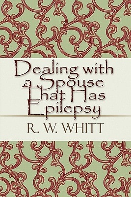 Dealing with a Spouse That Has Epilepsy