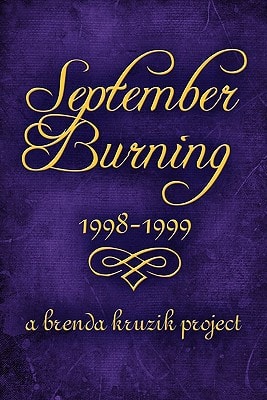 September Burning 1998-1999