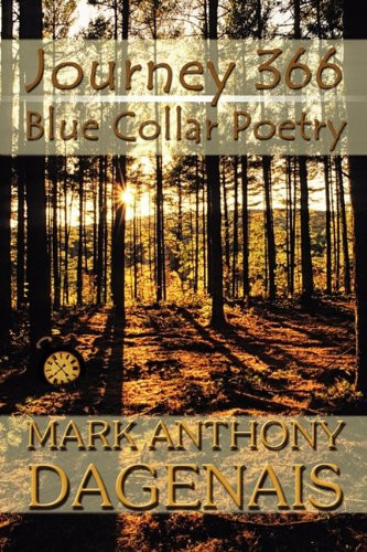 Journey 366 Blue Collar Poetry