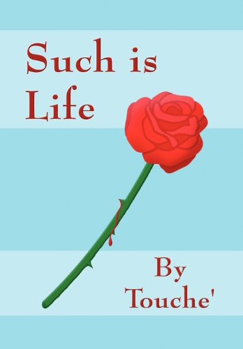 Such Is Life
