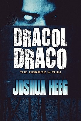 Dracol Draco The Horror Within