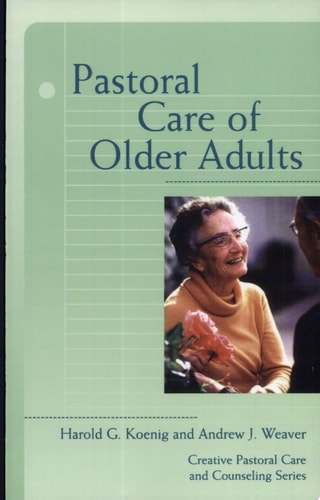 Pastoral Care of Older Adults