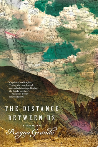 The Distance Between Us A Memoir