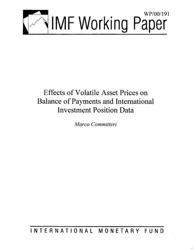 Effects of Volatile Asset Priceson Balance of Payments and International Investment Position