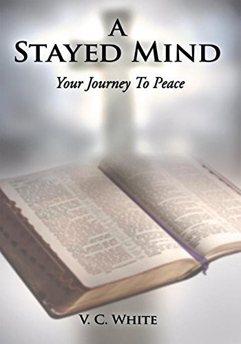 A Stayed Mind Your Journey to Peace