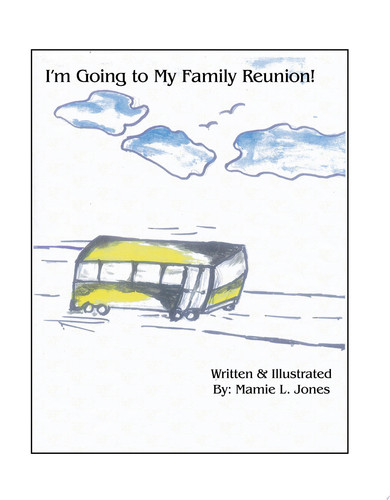 I'm Going to My Family Reunion!