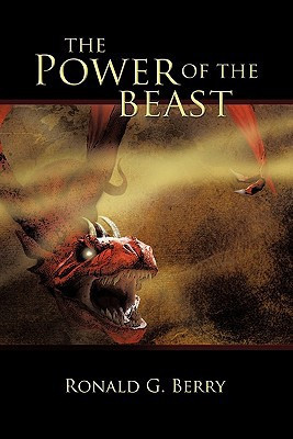 The Power of the Beast A Commentary on the Book of Revelation