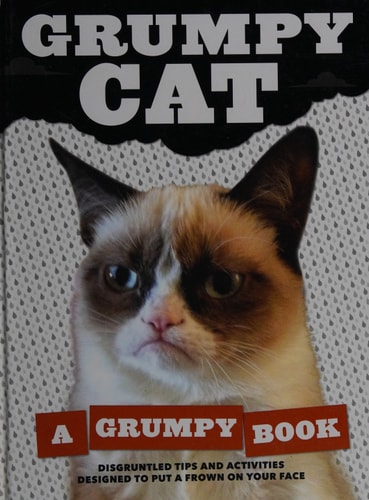 Grumpy Cat: A Grumpy Book
