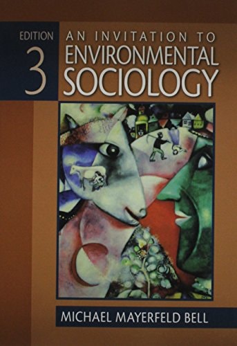 BUNDLE: Bell, An Invitation to Environmental Sociology 3e + CQ Researcher, Issues for Debate in Environmental Management