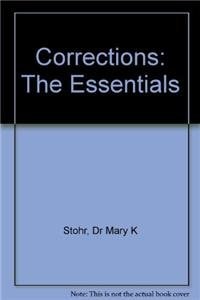 BUNDLE: Stohr, Corrections: The Essentials + Pratt, Addicted to Incarceration
