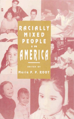 Racially Mixed People in America