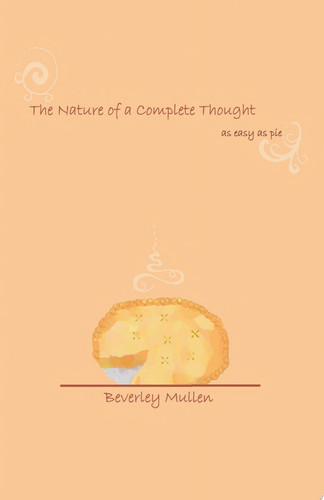 The Nature of a Complete Thought As Easy as Pie