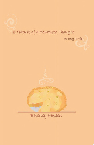 The Nature of a Complete Thought As Easy as Pie