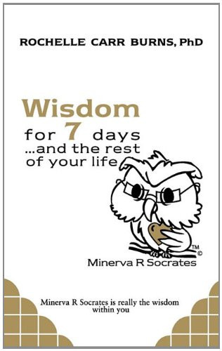Wisdom for 7 Days... and the Rest of Your Life