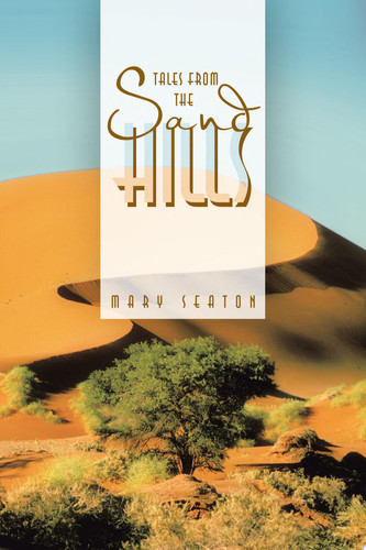 Tales from the Sand Hills