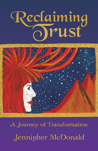 Reclaiming Trust A Journey of Transformation