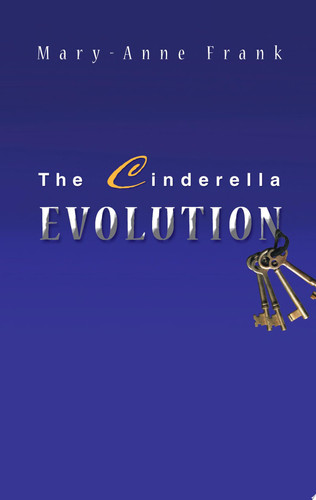 The Cinderella Evolution