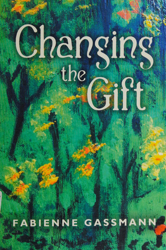 Changing the Gift