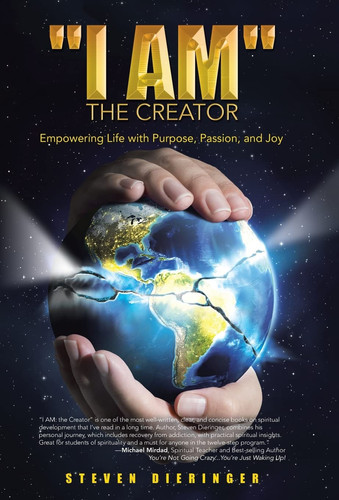 "I Am" the Creator Empowering Life with Purpose, Passion, and Joy