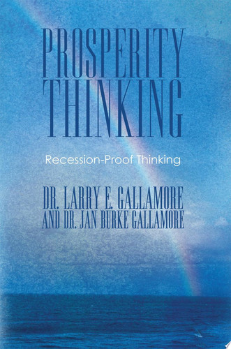 Prosperity Thinking Recession-Proof Thinking