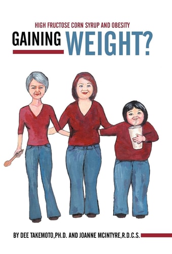 Gaining Weight? High Fructose Corn Syrup and Obesity