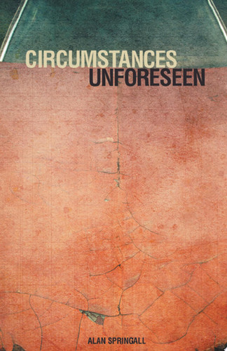 Circumstances Unforeseen