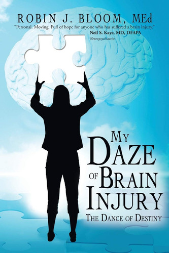 My Daze of Brain Injury The Dance of Destiny