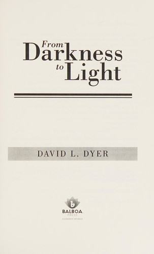From Darkness to Light