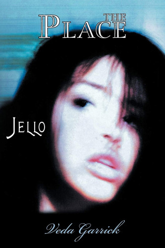 The Place Jello