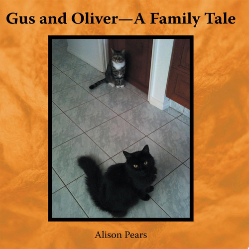 Gus and Oliver—A Family Tale