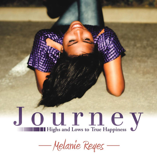 Journey Highs and Lows to True Happiness