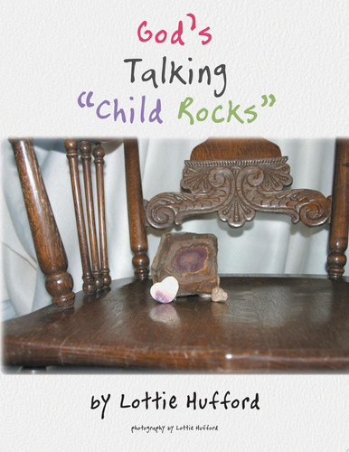 God's Talking Child Rocks