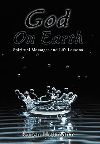 God on Earth Spiritual Messages and Life Lessons