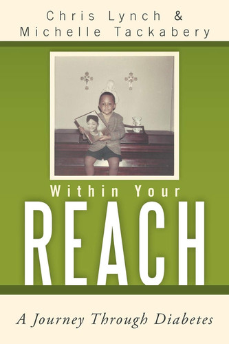 Within Your Reach A Journey Through Diabetes