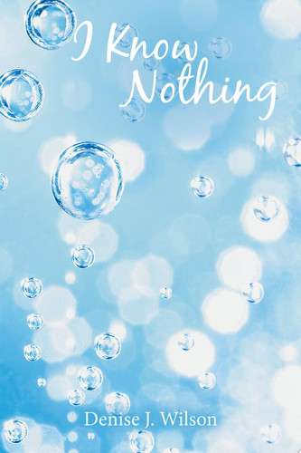 I Know Nothing