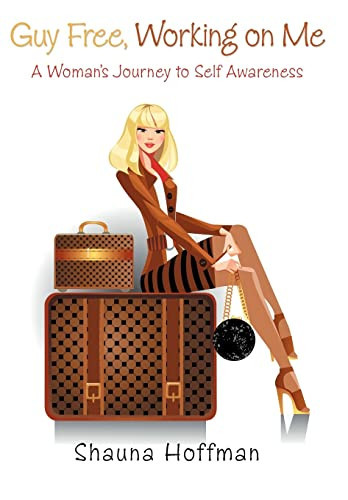 Guy Free, Working on Me A Woman's Journey to Self Awareness