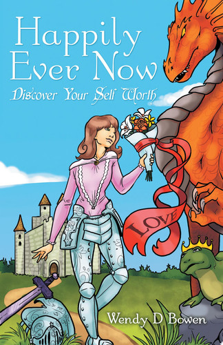 Happily Ever Now Discover Your Self Worth