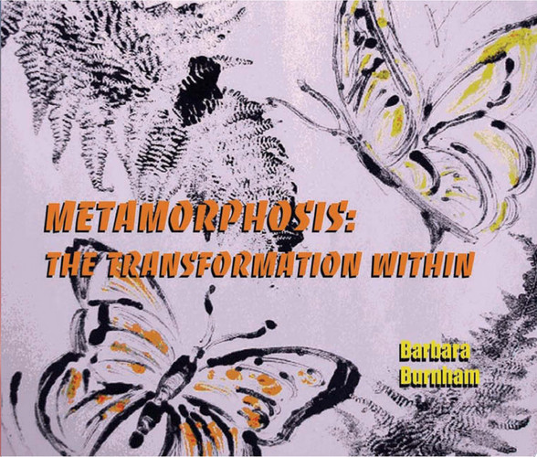 Metamorphosis: The Transformation Within