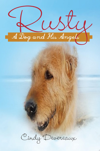 Rusty - a Dog and His Angels