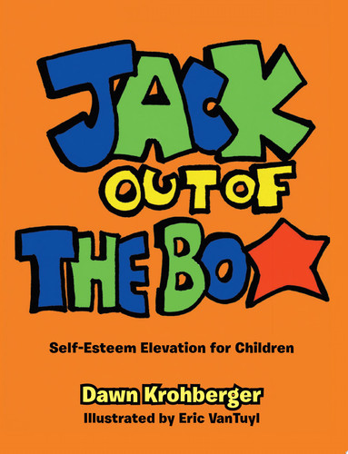 Jack out of the Box Self-Esteem Elevation for Children