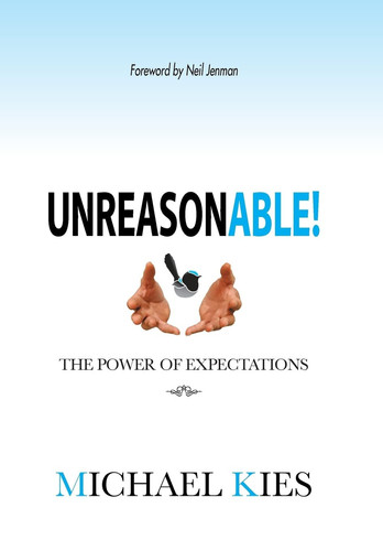 Unreasonable! The Power of Expectations