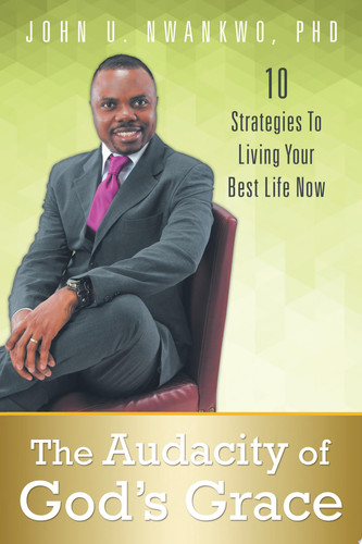 The Audacity of God's Grace